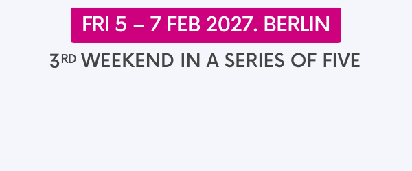 3rd weekend: Fri 5&ndash;7 Feb 2027. Berlin
